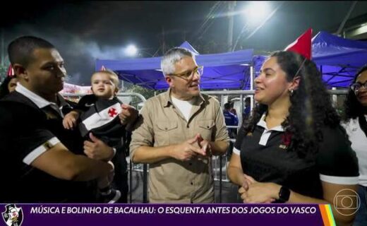 Vasco: ‘Esquenta’ para os jogos agita o entorno de São Januário, revela reportagem do Globo Esporte