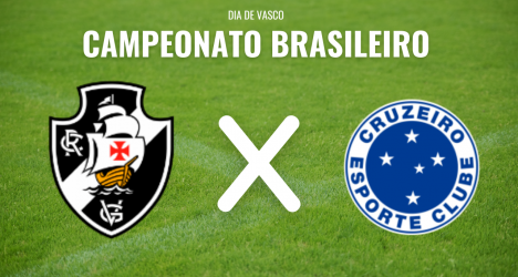 Vasco e Cruzeiro se enfrentam em São Januário neste sábado às 21h20 com transmissão da Record TV, R7, CazéTV e Premiere