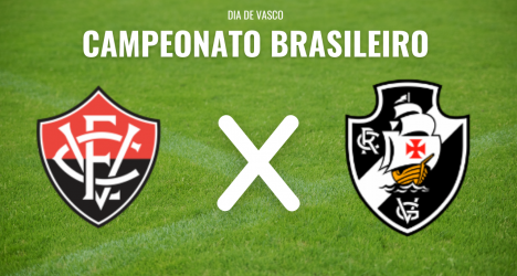 Vitória e Vasco se enfrentam; assista pela VascoTV ou ge