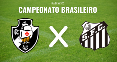 Vasco x Santos: veja como assistir ao duelo pelo Globoplay, VascoTV e ge
