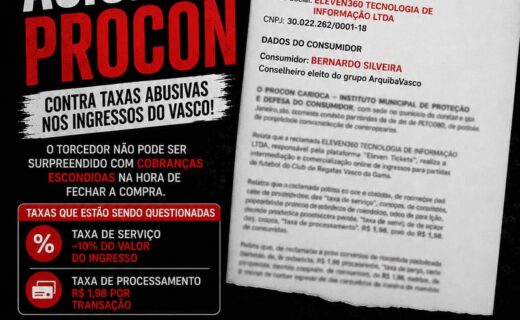 Conselheiro do Vasco formaliza queixa no Procon contra a Eleven Tickets por venda de ingressos