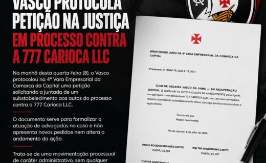 Vasco apresenta nova petição no processo contra a 777 Carioca
