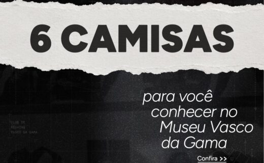 Museu Vasco da Gama exibe 6 camisas históricas do Vasco