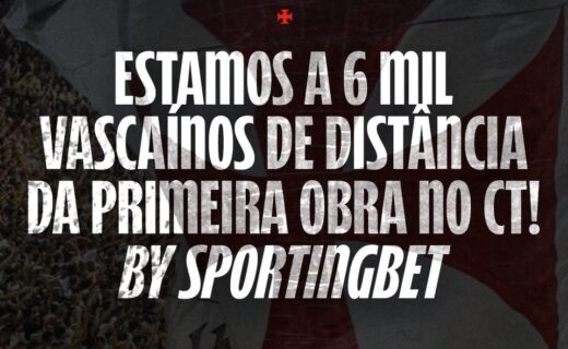 Sportingbet registra mais de 19 mil apostas a favor do Vasco; objetivo é alcançar 25 mil torcedores