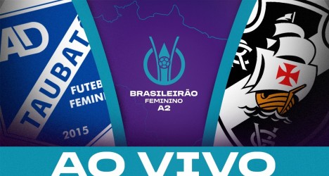 Feminino: Taubaté e Vasco disputam jogo de ida das quartas de final do Brasileiro A2