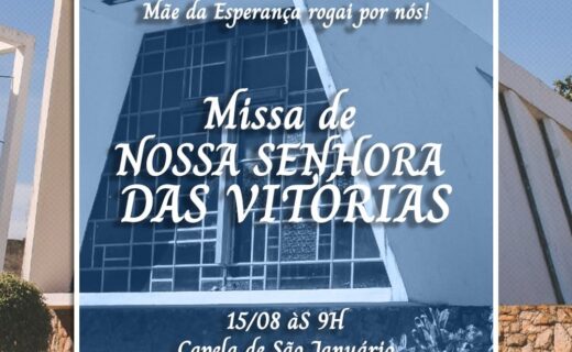 Capela de São Januário recebe Missa de Nossa Senhora das Vitórias neste sábado às 9h
