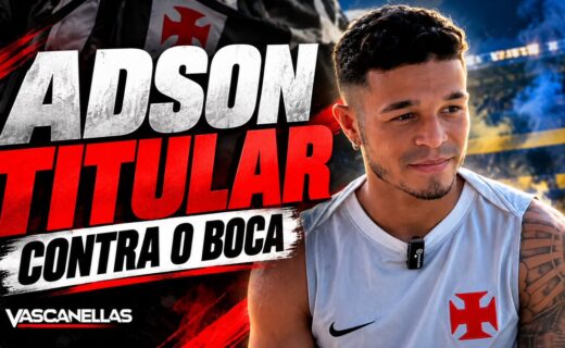 Adson confirmado como titular no ataque do Vasco contra o Boca Juniors