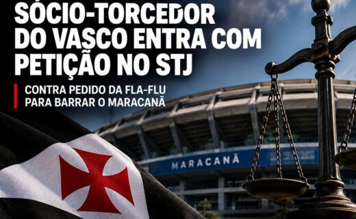 Sócio-torcedor do Vasco protocola petição no STJ para garantir jogo contra o Boca no Maracanã