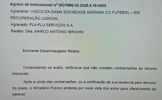 MPRJ solicita certificação da decisão do desembargador sobre agravo do Vasco no TJRJ por falta de contrarrazões