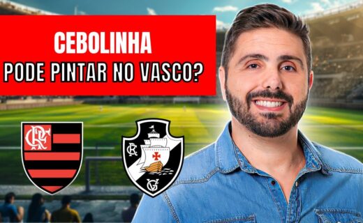Cebolinha em foco: Vasco, São Paulo, Corinthians, Grêmio, Internacional e Cruzeiro acompanham sua situação