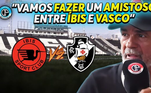 Íbis busca amistoso contra o Vasco, revela presidente