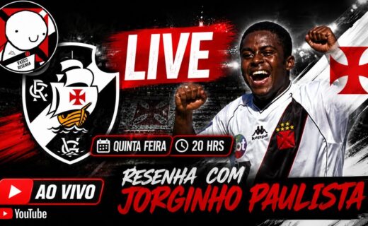 VascoResenha90 recebe Jorginho Paulista em live; confira os detalhes
