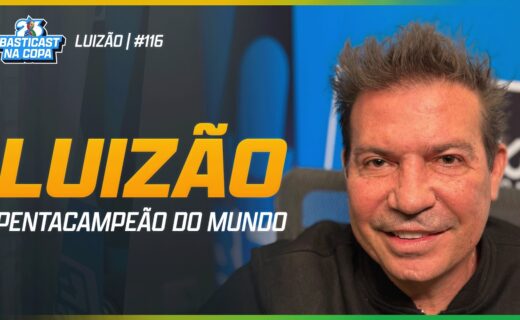Luizão fala sobre sua trajetória em entrevista ao Basticast