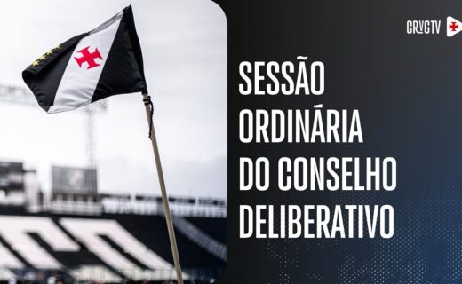 Conselho Deliberativo do Vasco realiza Sessão Ordinária