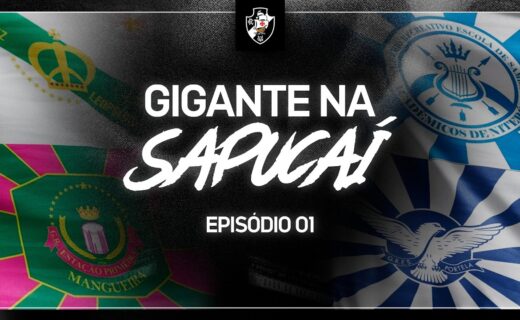 VascoTV apresenta série Gigante na Sapucaí 2026 em três episódios